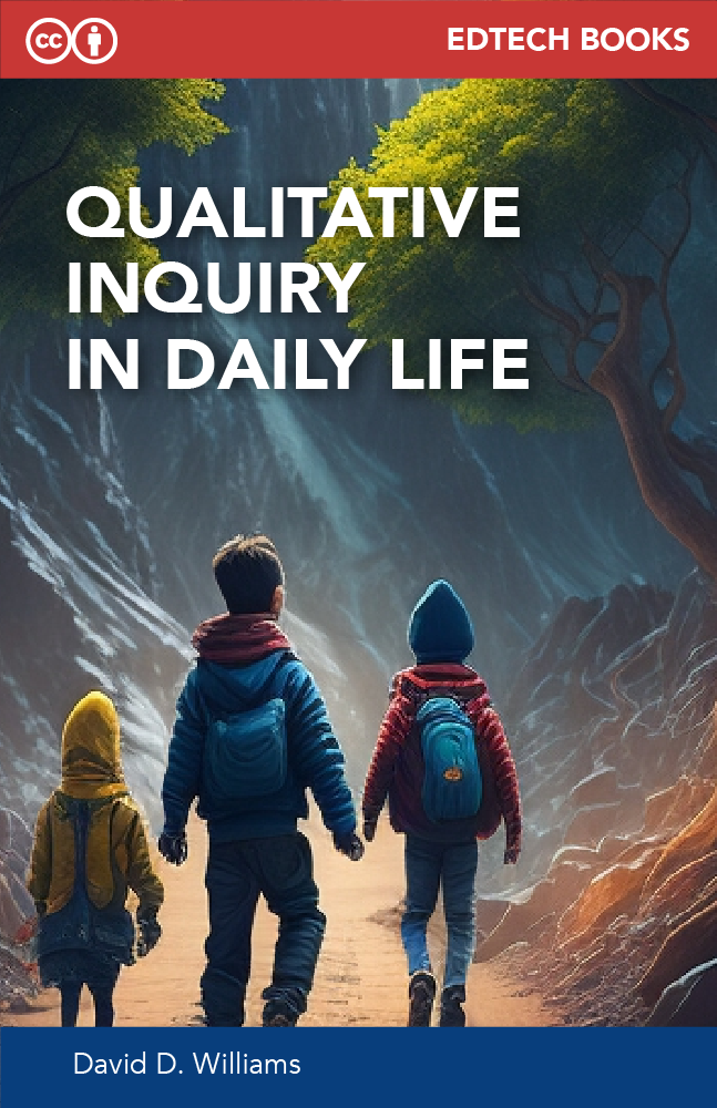 Qualitative Inquiry in Daily Life